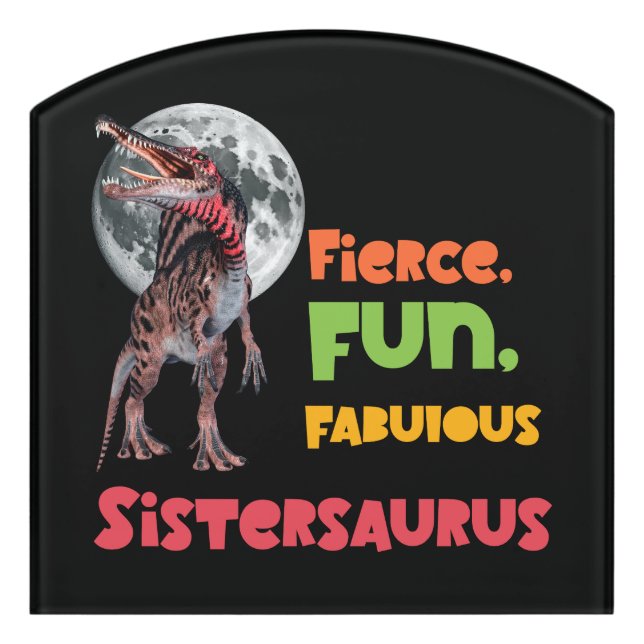 Sistersaurus Matching Sisters Dino Squad Design Door Sign (Contour Front)
