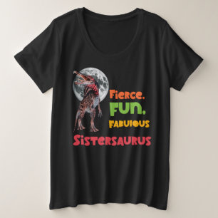 Sistersaurus Matching Sisters Dino Squad Design Plus Size T-Shirt