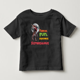 Sistersaurus Matching Sisters Dino Squad Design Toddler T-shirt