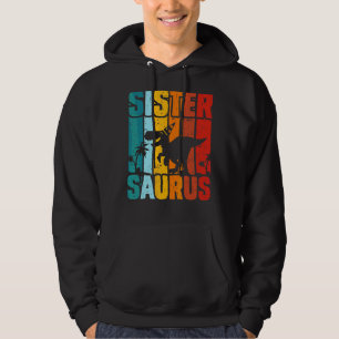 Sistersaurus Rex Dinosaur  Family Hoodie