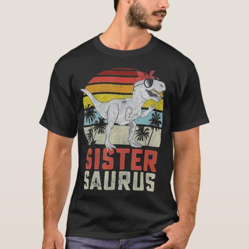 Sistersaurus T Rex Dinosaur Sister Saurus Family M T_Shirt