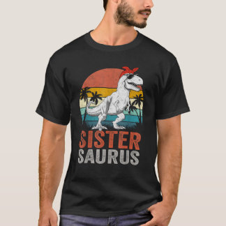 Sistersaurus T Rex Dinosaur Sister Saurus Family M T-Shirt