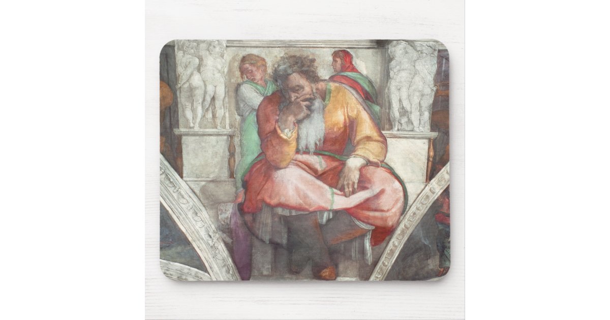 Sistine Chapel Ceiling: The Prophet Jeremiah Mouse Pad | Zazzle