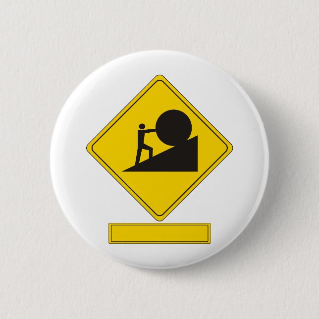 Sisyphus Road Sign Button (Front)