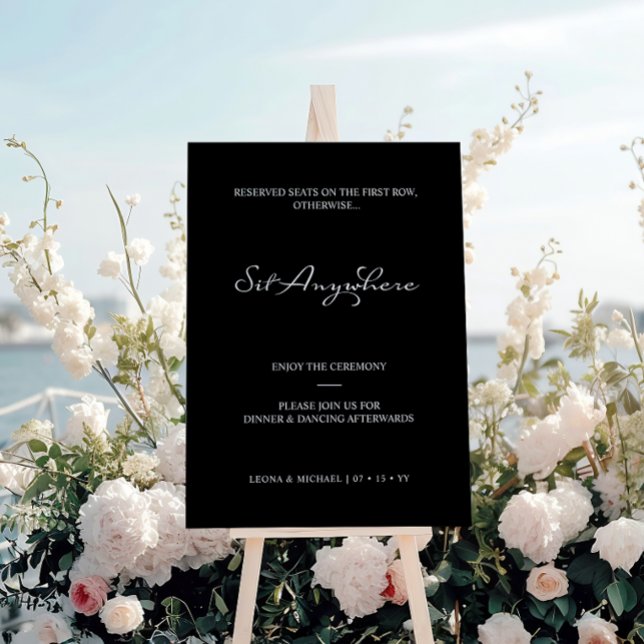 Sit Anywhere Calligraphy Black Welcome Sign (Creator Uploaded)