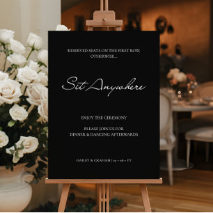 Sit Anywhere Classic Script Black Welcome Sign
