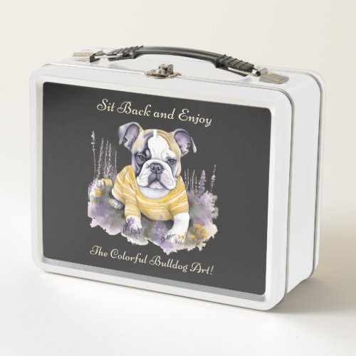 Sit back and enjoy the colorful bulldog art metal lunch box