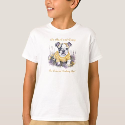 Sit back and enjoy the colorful bulldog art T_Shirt