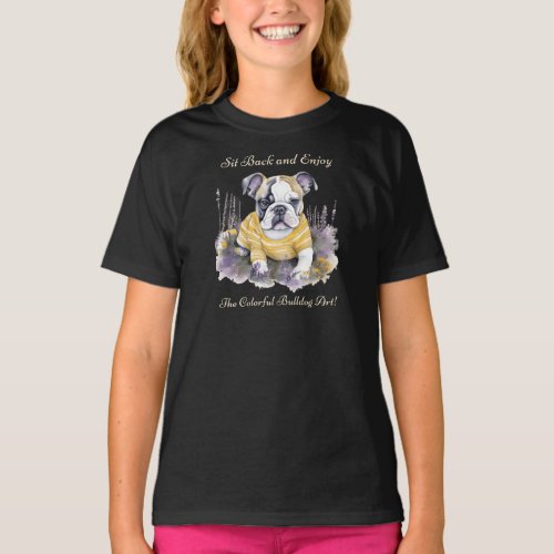 Sit back and enjoy the colorful bulldog art T_Shirt