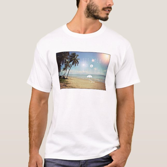 Sit back and Relax Palm Trees on a Tropical Beach T-Shirt (Front)