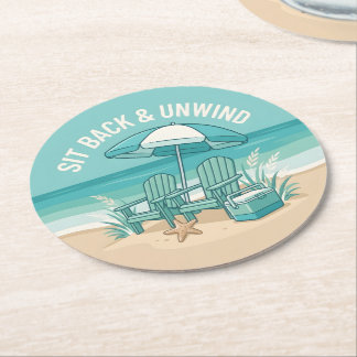 Sit Back and Unwind Round Paper Coaster