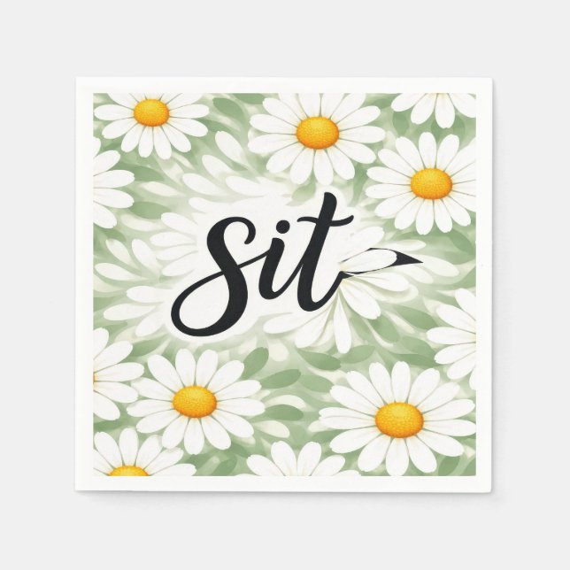 Sit Calligraphy Text On Daisy Abstract Napkins (Front)