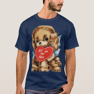 Sit on my face T-Shirt