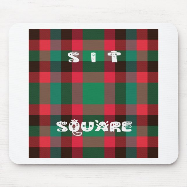 Sit Square Mouse Pad (Front)