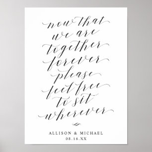 Sit Wherever Script Reception Seating Sign