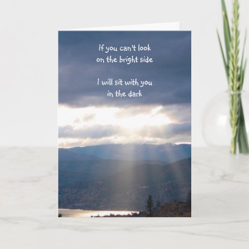 Sit with You in the Dark Encouraging Card