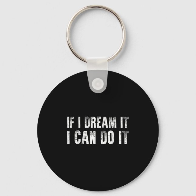 Sitive Affirmation Success Quote Men Women Teen Bo Keychain (Front)