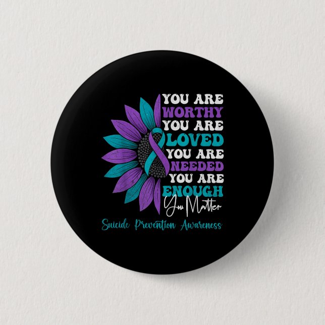 Sitive Motivational Suprt Suicide Prevention Aware Button (Front)