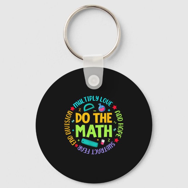 Sitive Quote Insring Slogan Love Hope Fear Do The  Keychain (Front)