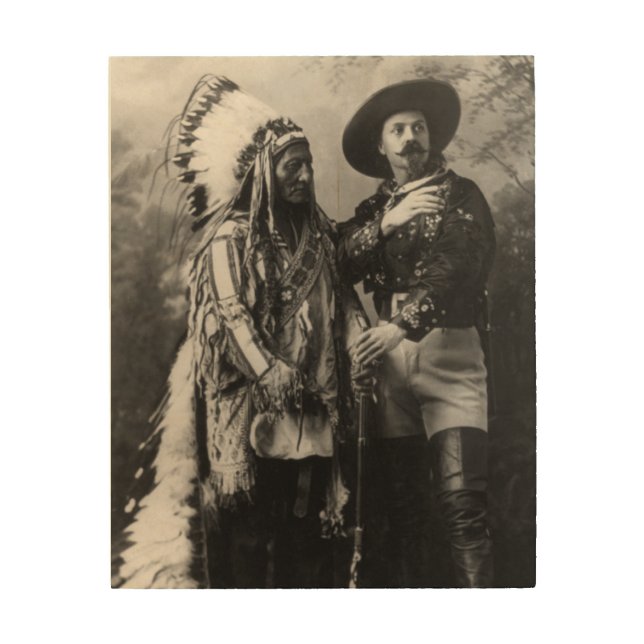 Sitting Bull and Buffalo  Bill Photograph .  Wood Wall Art (Front)