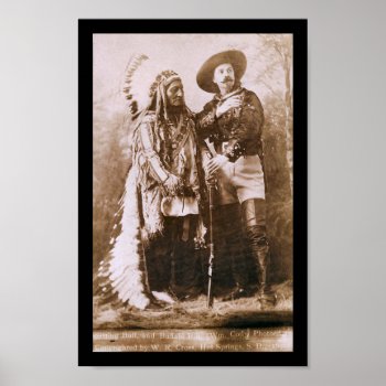 Sitting Bull & Buffalo Bill 1891 Poster by KRWOldWorld at Zazzle