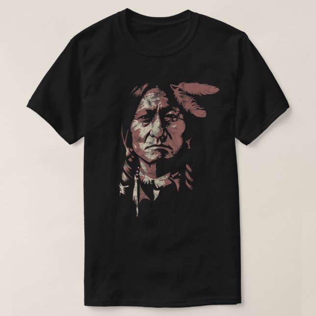 Sitting Bull Native American Chief Indian Warrior  T-Shirt (Design Front)