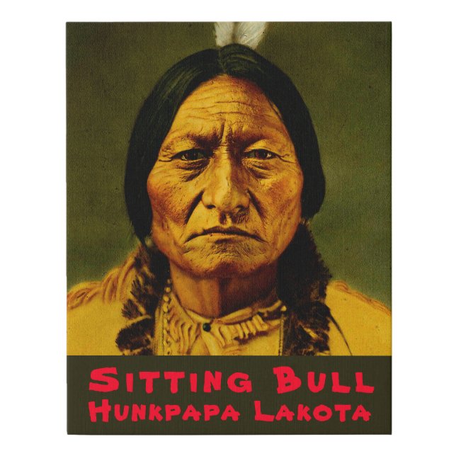 Sitting Bull Native American Indigenous Chief Faux Canvas Print (Front)