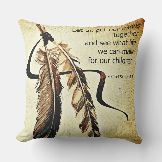 Sitting Bull Quote Outdoor Pillow (Front)