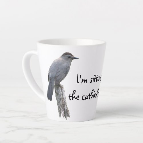 Sitting in the Catbird Seat Latte Mug