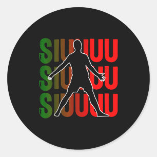 Siuuu Funny Soccer Football Boys Men Women Soccer Classic Round Sticker