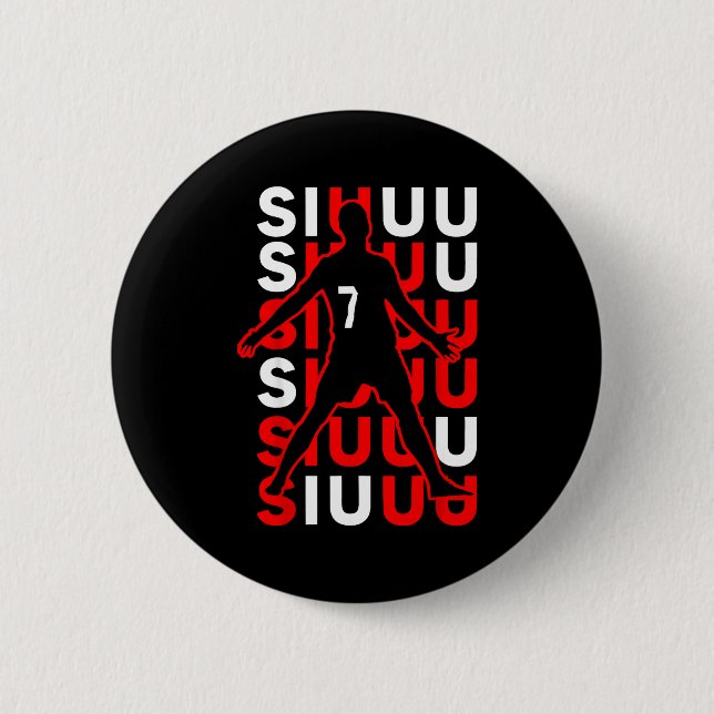 Siuuuu Funny Soccer Present For Soccer Lovers Fan  Button (Front)