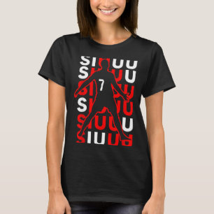 Siuuuu Funny Soccer Present For Soccer Lovers Fan  T-Shirt