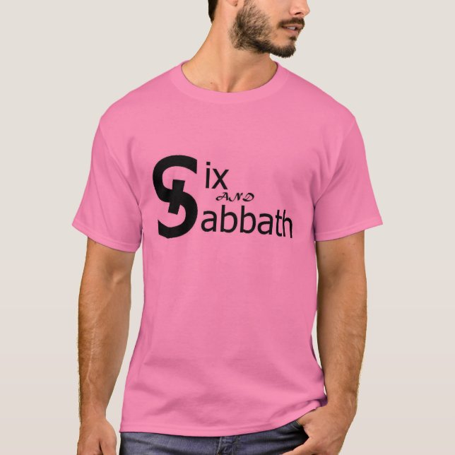 six and sabbath T-Shirt (Front)