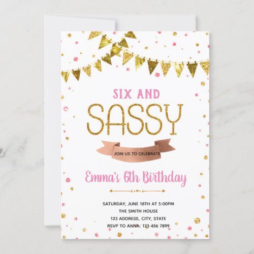 Six and sassy birthday theme invitation