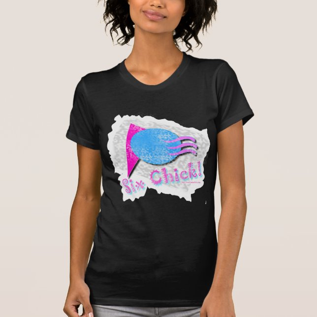 Six Chick T-Shirt (Front)