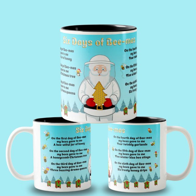 Six Days of Bee-Mas Merry Christmas to an Amazing  Two-Tone Coffee Mug (Creator Uploaded)