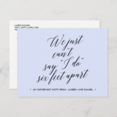 Six Feet Apart Change of Plans Postponed Cancelled Announcement Postcard (Front/Back)
