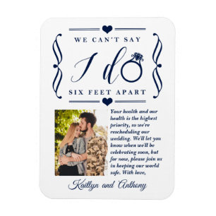 Six Feet Apart Wedding Postponement Change of Date Magnet