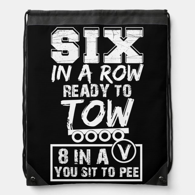 Six In A Row Ready To Tow Truck Drawstring Bag (Front)