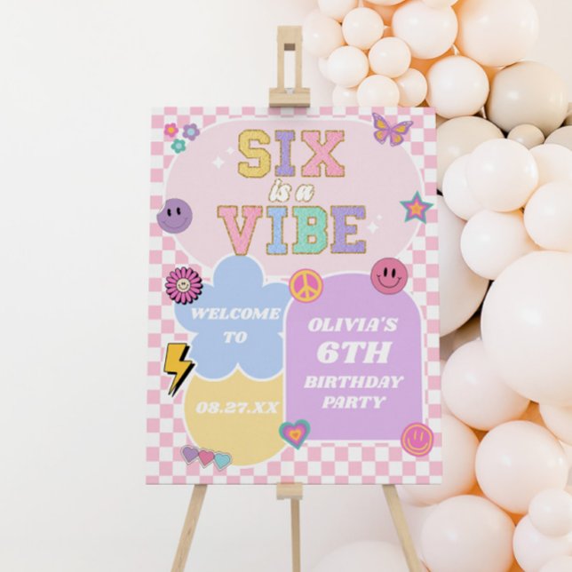 Six Is A Vibe 6th Birthday Party Welcome Sign (Creator Uploaded)