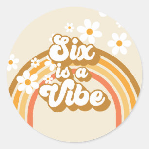 Six is a Vibe Retro Rainbow Groovy 6th Birthday Classic Round Sticker