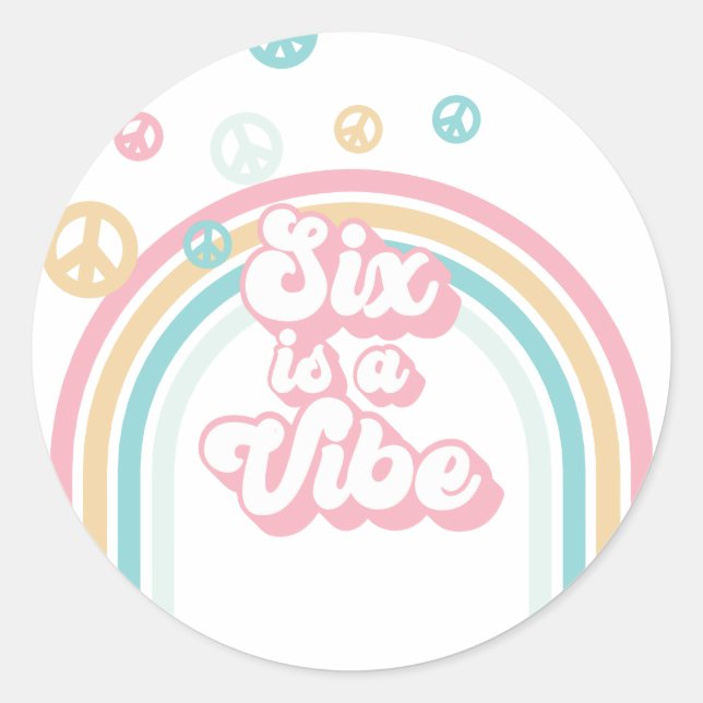Six is a Vibe Retro Summer Rainbow Classic Round Sticker (Front)