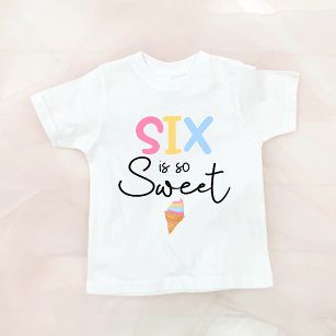 Six Is So Sweet Ice Cream Summer 6th Birthday T-Shirt