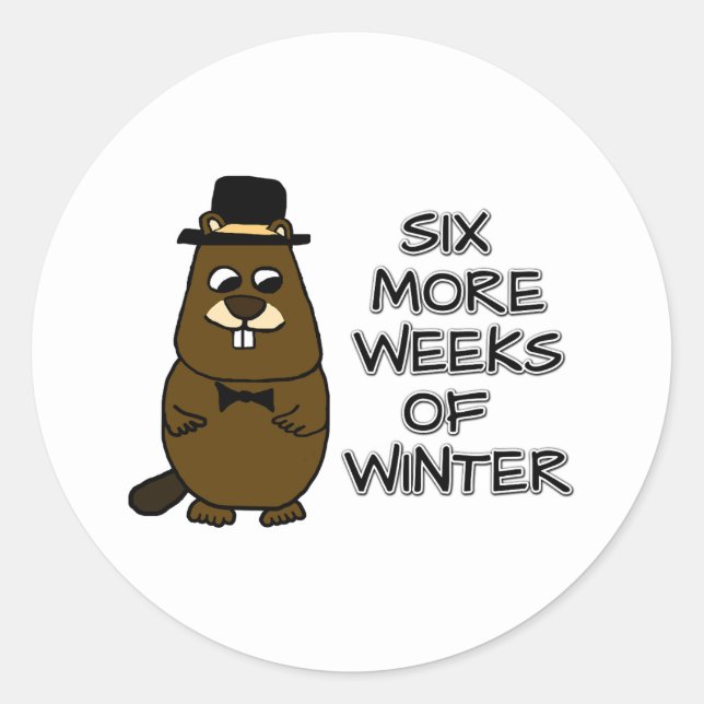 Six more weeks of winter classic round sticker (Front)