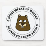 Six more weeks of winter mouse pad