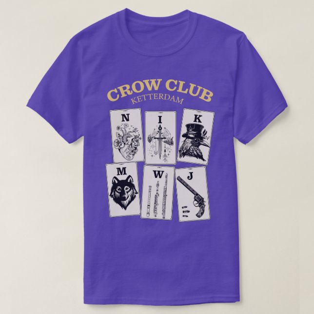 Six of Crows Ketterdam Crow Club 1 T-Shirt (Design Front)