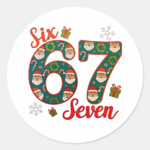Six Seven 67 6 7 Meme Christmas Xmas Santa Hat Classic Round Sticker