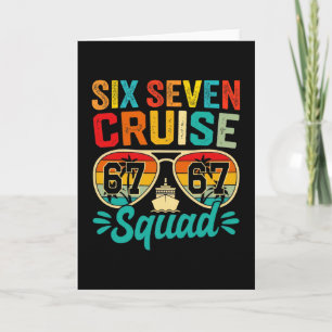 Six Seven 67 Cruise Squad 2025 Funny Kids Cruise M Card