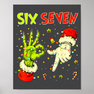 Six Seven 67 Funny Hand-sign Christmas Meme  Poster