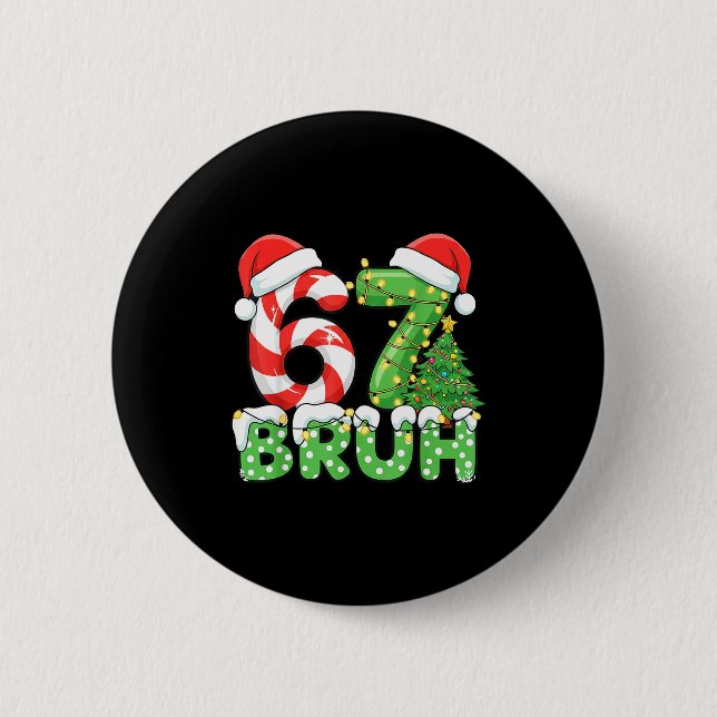 Six Seven 67 Funny Santa Bruh Christmas Meme  Button (Front)